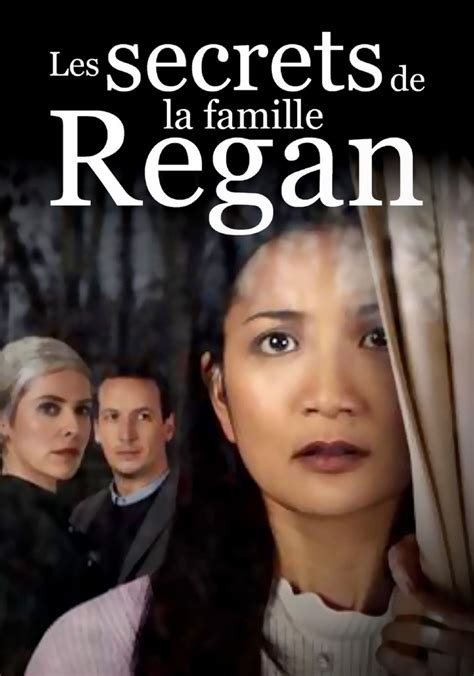 les secrets de la famille regan|Les secrets de la famille Regan (telefilm) 